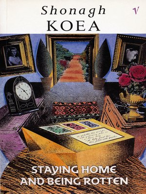 cover image of Staying Home and Being Rotten